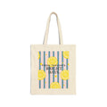 “Fresh Thoughts. Bright Days.” Lemon Cotton Tote Bag