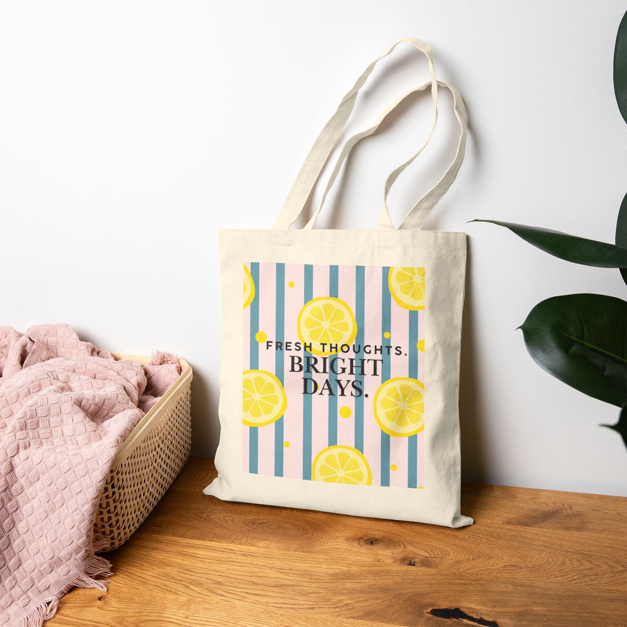 “Fresh Thoughts. Bright Days.” Lemon Cotton Tote Bag